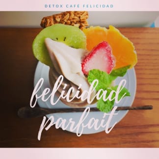 ベジカフェ沖縄/デトックスカフェフェリシダードパフェ 